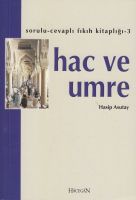 Hac Ve Umre ( Hasip Hasutay )                                                                                                                                                                                                                                  