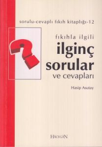 Fıkıhla İlgili İlginç Sorular ve Cevapları (Cep Bo                                                                                                                                                                                                             