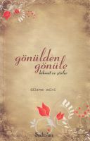 Gönülden Gönüle Hikmet Ve Şiirler                                                                                                                                                                                                                              