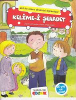 KELİMEİ ŞEHADET (Elif İle Emre Dinimizi Öğreniyor)                                                                                                                                                                                                             