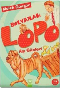 Bolyanak Lopo: Aşı Günleri                                                                                                                                                                                                                                     