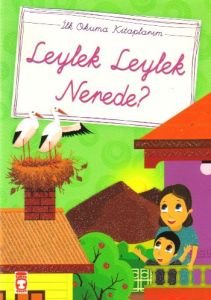 Leylek Leylek Nerede (El Yazılı)                                                                                                                                                                                                                               