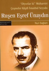 Ruşen Eşref Ünaydın                                                                                                                                                                                                                                            