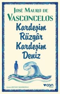 Kardeşim Rüzgar Kardeşim Deniz                                                                                                                                                                                                                                 