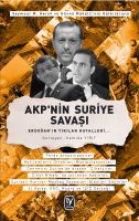 Akp'nin Suriye Savaşı                                                                                                                                                                                                                                          