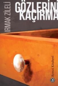 Gözlerini Kaçırma                                                                                                                                                                                                                                              