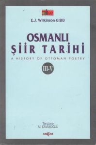 Osmanlı Şiiri Tarihi (3-4)                                                                                                                                                                                                                                     