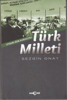 Uygarlığın Kurucusu Türk Milleti                                                                                                                                                                                                                               