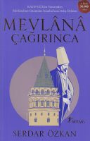 Mevlana Çağırınca                                                                                                                                                                                                                                              