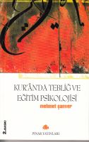 Kur'an Da Tebliğ Ve Eğitim Psi·kolojisi                                                                                                                                                                                                                        