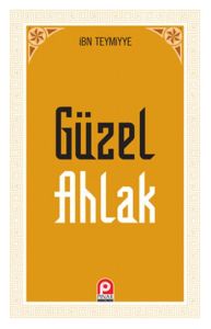 Güzel Ahlak                                                                                                                                                                                                                                                    