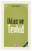 İhlas Ve Tevhi·d                                                                                                                                                                                                                                               
