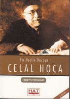Bir Neslin Öncüsü Celal Hoca                                                                                                                                                                                                                                   