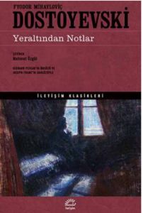 Yeraltından Notlar                                                                                                                                                                                                                                             