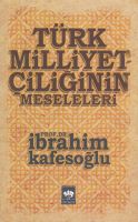 Türk Milliyetçiliğinin Meseleleri                                                                                                                                                                                                                              