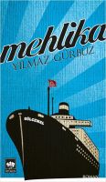Mehlika                                                                                                                                                                                                                                                        
