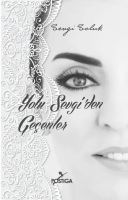 Yolu Sevgiden Geçenler                                                                                                                                                                                                                                         