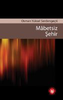 Mabetsiz Şehir                                                                                                                                                                                                                                                 
