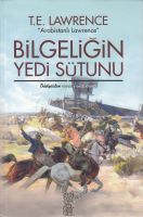Bilgeliğin Yedi Sütunu ( Ciltli )                                                                                                                                                                                                                              