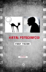 Hayal Fotoğrafçısı                                                                                                                                                                                                                                             