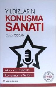 Yıldızların Konuşma Sanatı                                                                                                                                                                                                                                     