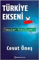 Türkiye Ekseni - Tabular Yıkılıyor                                                                                                                                                                                                                             