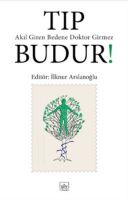 Tıp Budur!                                                                                                                                                                                                                                                     