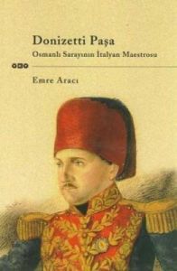 Donizetti Paşa                                                                                                                                                                                                                                                 