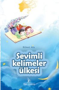 Sevimli Kelimeler Ülkesi                                                                                                                                                                                                                                       