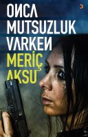 Onca Mutsuzluk Varken                                                                                                                                                                                                                                          