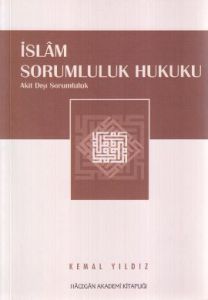 İslam Sorumluluk Hukuku                                                                                                                                                                                                                                        