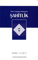 İslam Yargılama Hukukunda Şahitlik                                                                                                                                                                                                                             