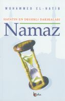 Hayatın En Değerli Dakikaları Namaz                                                                                                                                                                                                                            