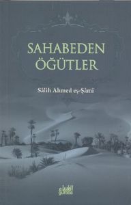 Sahabeden Öğütler                                                                                                                                                                                                                                              