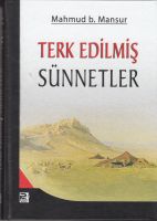 Terk Edilmiş Sünnetler                                                                                                                                                                                                                                         