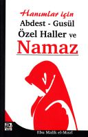 Abdest Gusül Özel Haller Ve Namaz                                                                                                                                                                                                                              