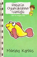 Robin'in Oyuncaklarının Günlüğü Morina Karlos                                                                                                                                                                                                                  