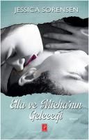 Ella ve Micha'nın Geleceği                                                                                                                                                                                                                                     