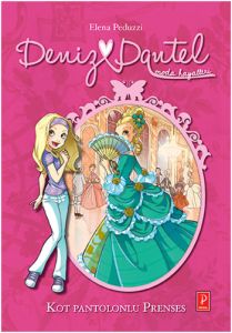 Deniz Dantel, Kot Pantolonlu Prenses                                                                                                                                                                                                                           