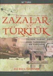 Zazalar Ve Türklük                                                                                                                                                                                                                                             