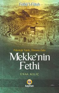 Mekke'nin Fethi                                                                                                                                                                                                                                                
