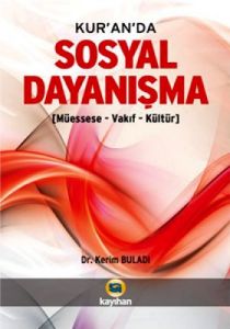 Kur'an'da Sosyal Dayanışma                                                                                                                                                                                                                                     