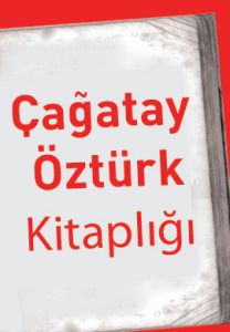 Çağatay Öztürk Seti (3 Kitap Takım)                                                                                                                                                                                                                            