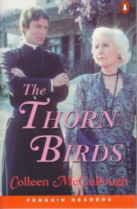 The Thorn Birds                                                                                                                                                                                                                                                