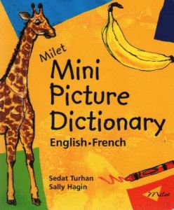 Milet Mini Picture Dictionary / English - French                                                                                                                                                                                                               
