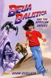 Bella Balistica and African Safari -English                                                                                                                                                                                                                    