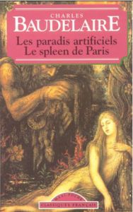Les Paradis Artificiels                                                                                                                                                                                                                                        