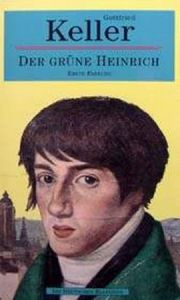 Der Grüne Heinrich                                                                                                                                                                                                                                             