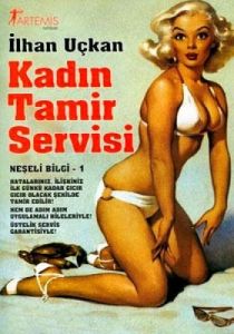 Kadın Tamir Servisi                                                                                                                                                                                                                                            