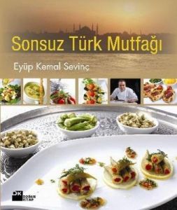 Sonsuz Türk Mutfağı                                                                                                                                                                                                                                            